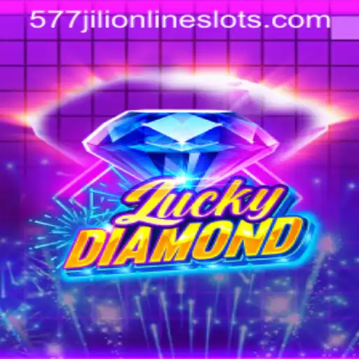 Exploring the Thrilling World of LuckyDiamond and the 577jili Craze
