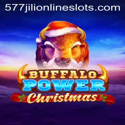 Buffalo Power Christmas: An Exciting Slot Game Adventure with 577jili