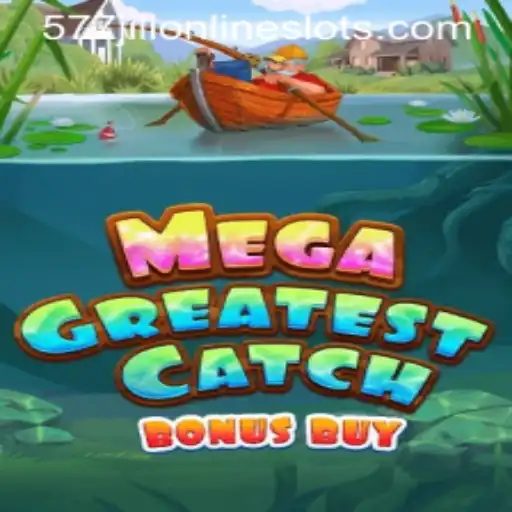 Discover the Thrills of MegaGreatestCatchBonusBuy Game